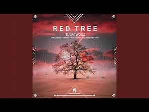 Red Tree (Tebra Remix)