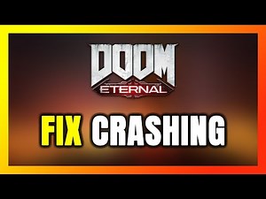 How to FIX DOOM Eternal Crashing