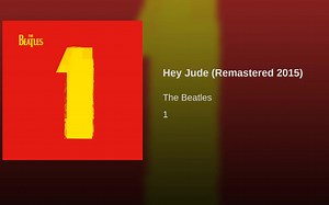 The Beatles - Hey Jude (Remastered 2015)