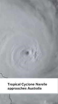 Tropical Cyclone Narelle approaches Queensland, Australia