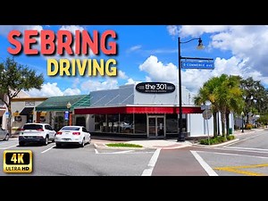 Sebring Florida - Driving Through Sebring