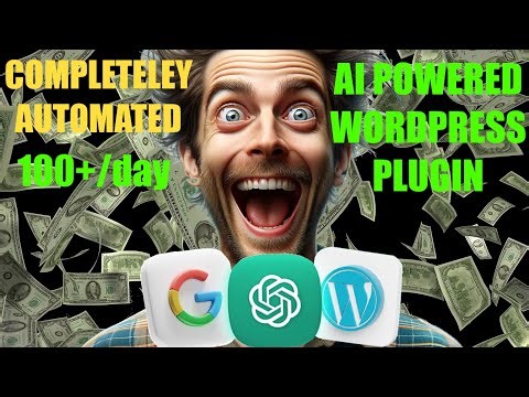 EASY AI Blogging + WordPress AI Plugin - Creating a $100+/Day AI Auto-Blog (OpenAI Wordpress plugin)