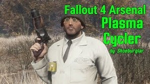 Fallout 4 Arsenal Plasma Cycler by Shoeburglar