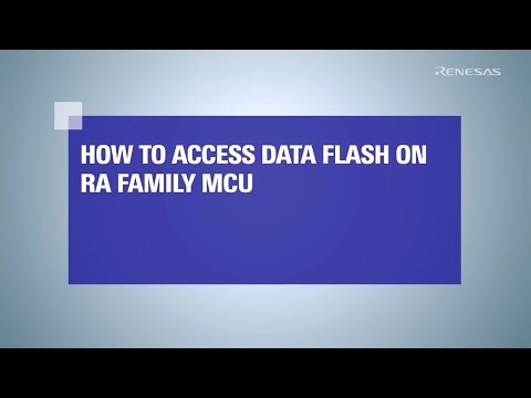 How to Access Data Flash on RA Family