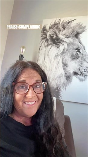 PRAISE OVER COMPLAINTS!