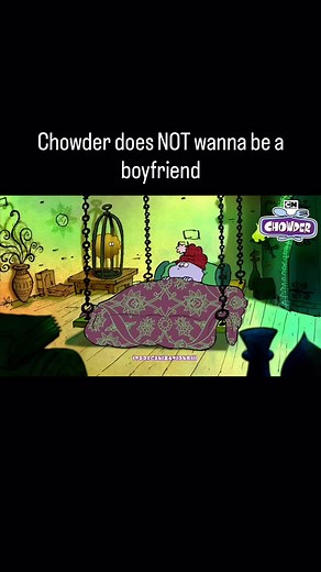 Preach it chowder ❤️‍🩹 #cartoonnetwork #chowder #chowdercartoon #mungdaal #dubbed #funnycartoon #nostalgic #relationshipproblems | Chowderjpg
