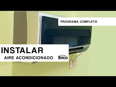 How to install AIR CONDITIONING 🌬️​ Step by step, very simple! 💪​ Complete program 🧔​ Bricomania