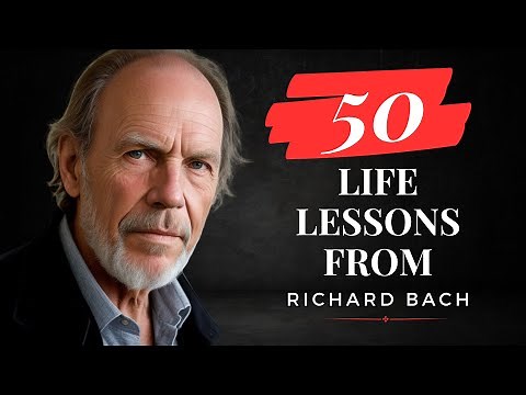 Richard Bach Quotes: 50 Famous Thoughts from a Unique Mind