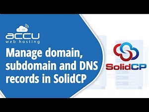 How to add delete a domain and subdomain and manage dns record in solidcp?