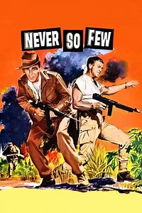 Never So Few (1959) - Movie