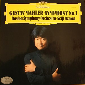 Gustav Mahler - Boston Symphony Orchestra, Seiji Ozawa - Symphony No.1