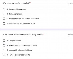 Why is humor useful in conflict? *2 pointsA) It makes things ... | Filo