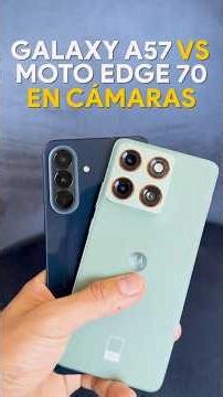 Galaxy A57 vs Moto Edge 70 | Camera Differences #galaxya57 #motoedge70 #keriarath #cameras