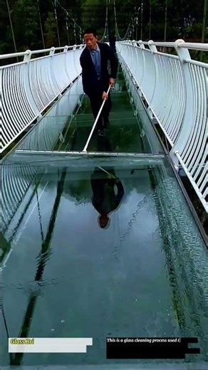 Glass Bridge Cleaning Process | Manual Maintenance Work