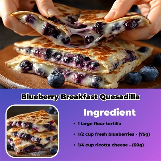 7.7K views · 38 reactions | Blueberry Breakfast Quesadilla Ingredients: 1 large flour tortilla (8-10 inch) - (20-25 cm) 1/2 cup fresh blueberries - (75g) ... | Thriving Recipes | Facebook