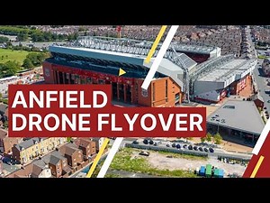 THIS IS ANFIELD | Stadium and surrounding area flyover | 4k drone