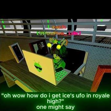 how to get ice's ufo in royale high :D