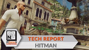 Hitman PC graphics, performance and 4K analysis - the PCGamesN Tech Report