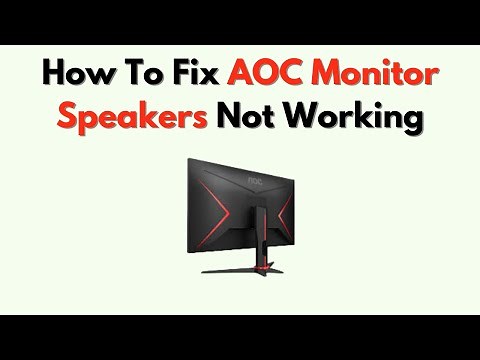How To Fix AOC Monitor Speakers Not Working – Causes & Audio Troubleshooting Tips