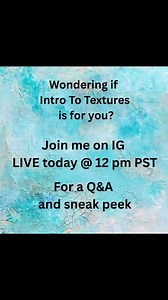I’m going Live on IG today 12pm PST to share a peek at the Intro to Textures Workshop! 🎨 I’ll show you some of the supplies we’ll be using, answer any questions, and give you a taste of the textures we’ll be playing with! Wondering if it’s right for you? It’s a great way to check it out, see if it feels right for you and get excited about what’s possible! Come join us!👍🏽 | DawnBajaArtist
