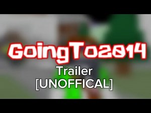 GoingTo2014 trailer - 2014 Roblox simulation [UNOFFICAL]