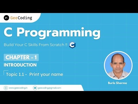 1.1 – Print Your Name Using printf() | C Programming – Chapter 1: Introduction
