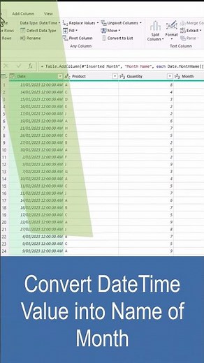Power Query Quick Tip: Convert Dates to Month Names Easily!