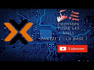 Proxmox pour les nuls : PARTIE 1