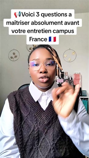 Réussir votre entretien Campus France en 3 questions clés