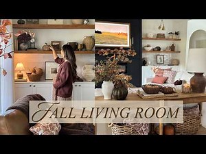 FALL LIVING ROOM DECORATE WITH ME 2026 🍂 | Cozy Living Room Decorating Ideas for Fall