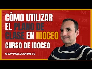 AHORRA TIEMPO ⏳ con el PLANO de clase en iDoceo - CURSO iDoceo ▶️ TUTORIAL iDoceo en español