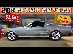 20 Classic Cars Up for Sale cheaply by Owners! Finding Legendary Rides! Don't Miss Out!