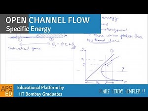 Specific Energy and Critical Depth | Open Channel Flow
