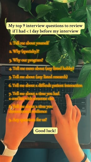 Avery Zhou, MD | PGY-1 Ophthalmology Resident on Instagram: "These were the 9 questions I got asked most often during my interview cycles 🌱 If I only had one day to prep, I would focus on these. Although you can’t anticipate 100% of the questions you’ll be asked, having answers and clinical vignettes in mind for these can help build a strong foundation for any curveballs! Situational questions can be answered using the STARR format, and remember: you can share the same story but have mul