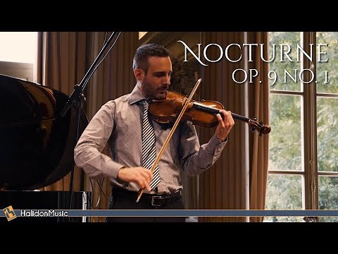 Chopin: Nocturne Op. 9 No. 1 (Violin and Piano)