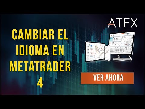 ¿Cómo cambiar el idioma en MetaTrader 4? | MT4