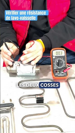 Lave-vaisselle qui ne chauffe plus ? Testez la résistance