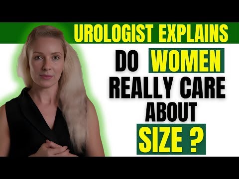 Does Size Really Matter for Women? The TRUTH from a Urologist