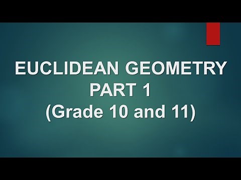 Euclidean Geometry Lesson Gr 10 and 11