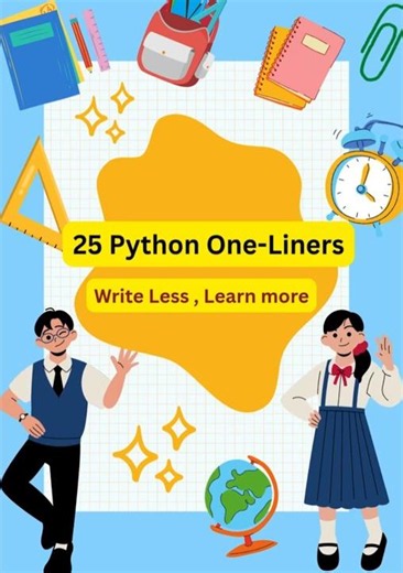 Python Shortcuts That Save Time | 25 One-Liners Every Coder Should Know