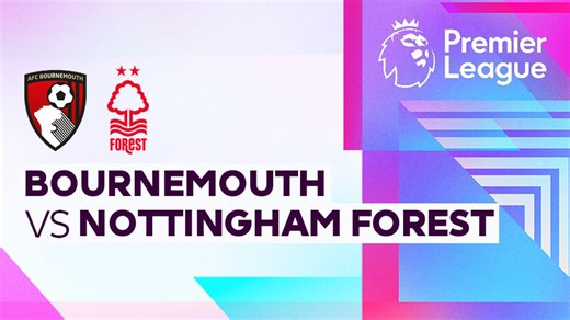 Bournemouth vs Nottingham Forest - Full Match | Premier League 2025/26