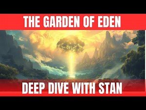 WHAT WAS THE GARDEN OF EDEN