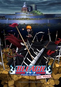 BLEACH the Movie 3 - Fade to Black