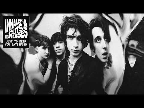 Inhaler - Just To Keep You Satisfied (Official Lyric Video)