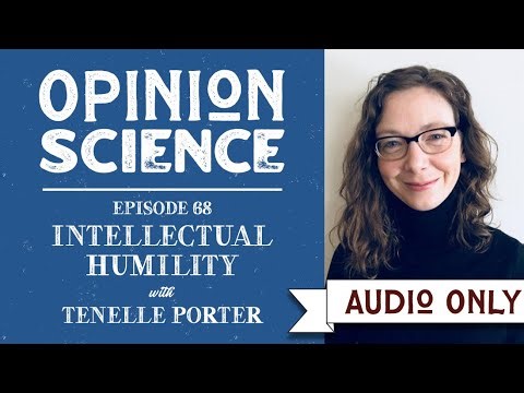 The virtue of intellectual humility with Dr. Tenelle Porter