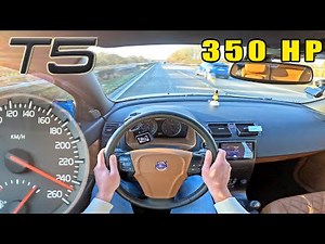 VOLVO S40 T5 has a 350HP ETHANOL INJECTED 2.5 TURBO on AUTOBAHN!