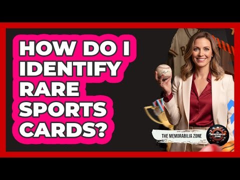 How Do I Identify Rare Sports Cards?