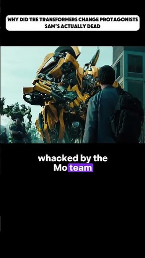 Why transformers changed sam’s death? #movie #transformers