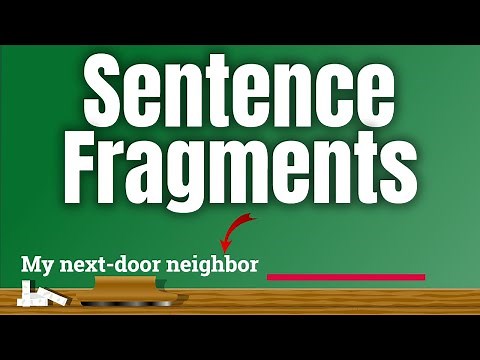 Sentence Fragments Lesson for Children | Learning Video