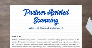 Partner Assisted Scanning
